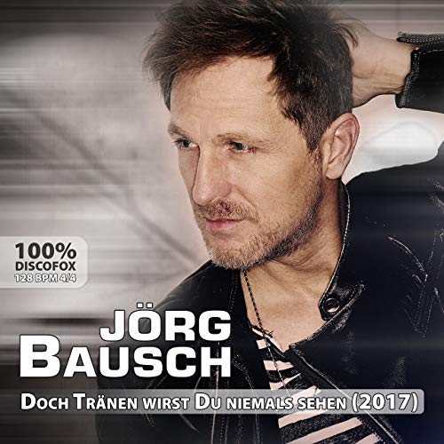 Cover Doch Tränen wirst Du niemals sehen (2017)