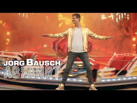 Jörg Bausch - Abfahrt (Official Music Video)